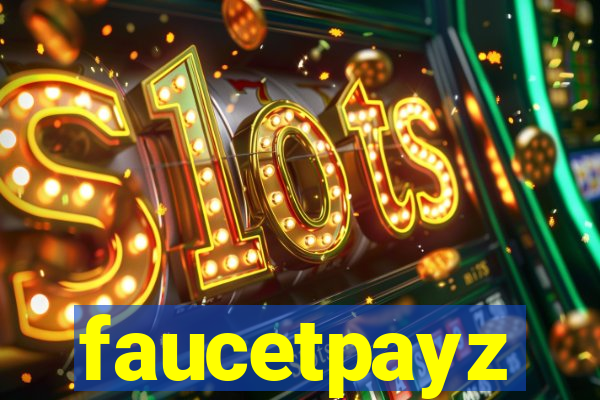 faucetpayz