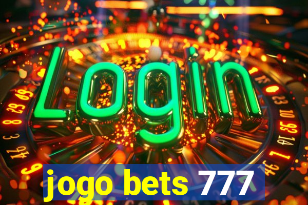 jogo bets 777