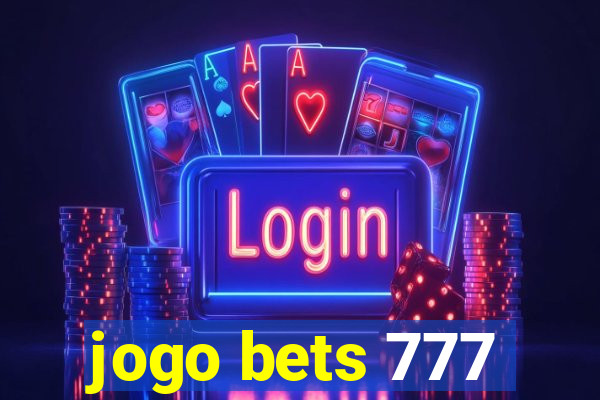 jogo bets 777