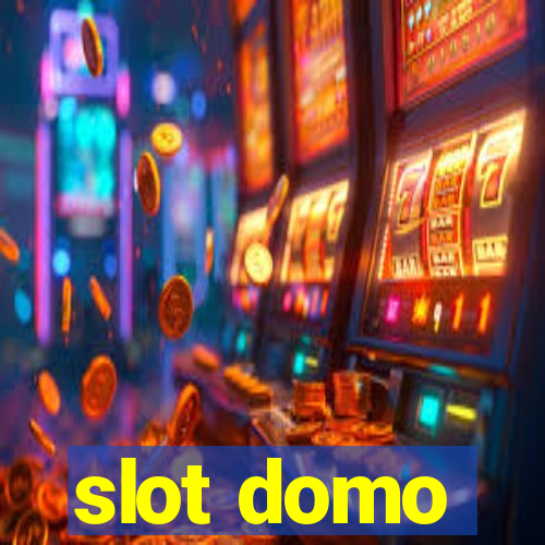 slot domo