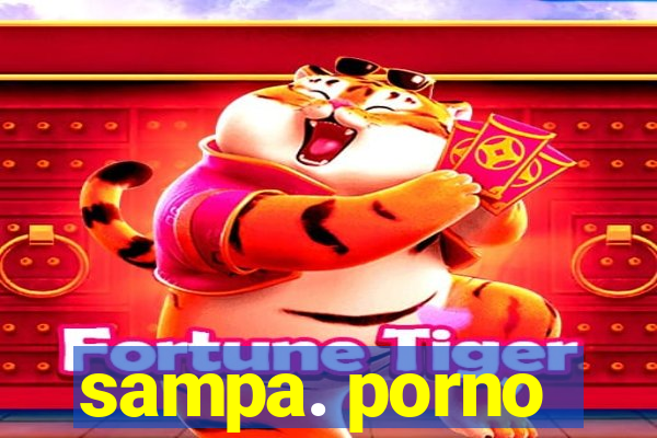 sampa. porno