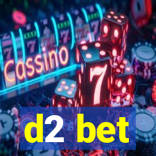 d2 bet