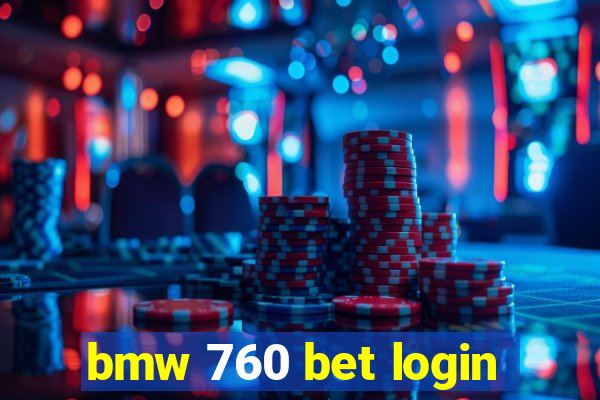 bmw 760 bet login