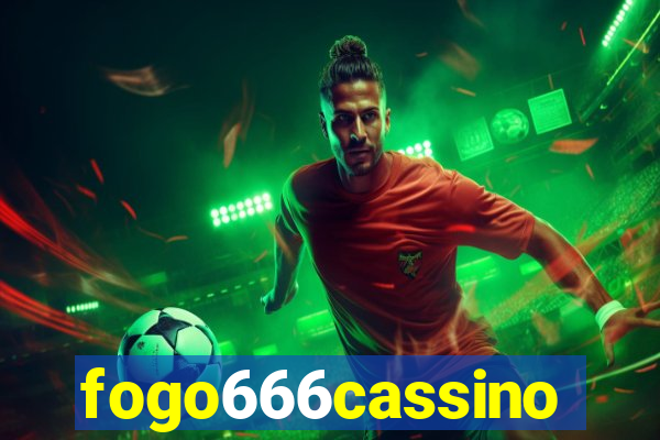 fogo666cassino