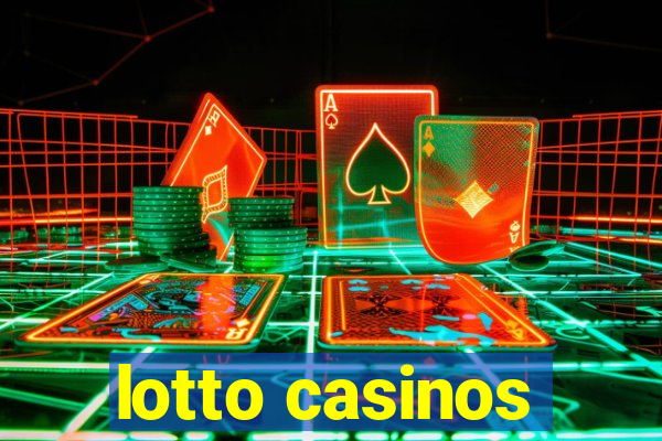 lotto casinos