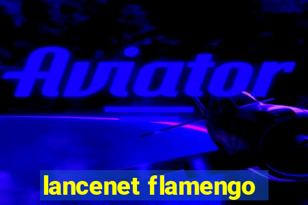 lancenet flamengo