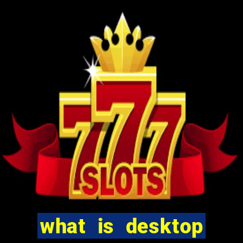 what is desktop window manager