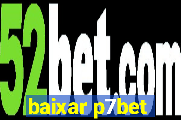 baixar p7bet