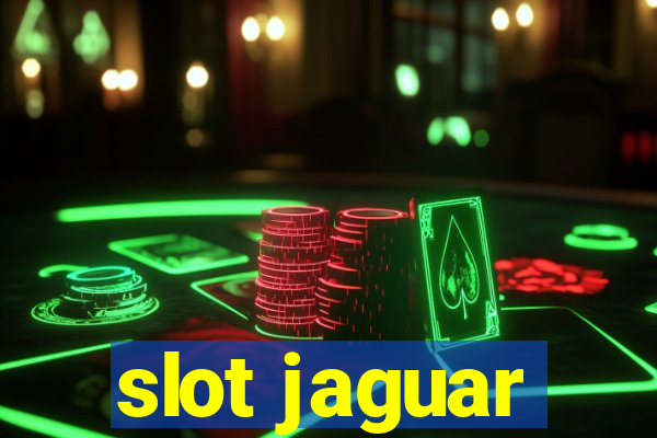 slot jaguar