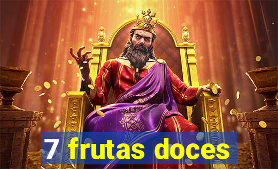 7 frutas doces