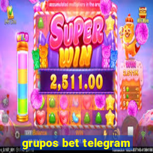 grupos bet telegram