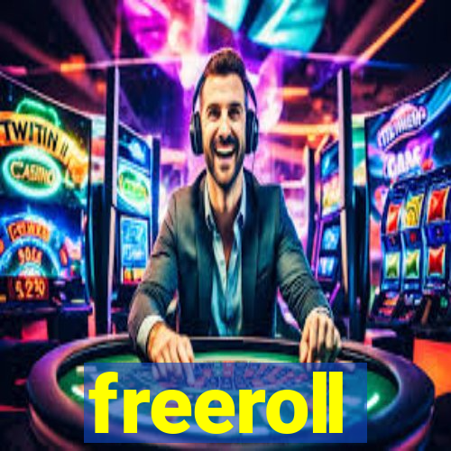 freeroll