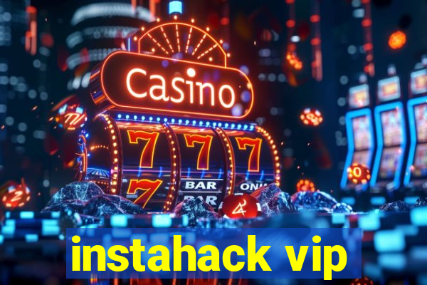 instahack vip