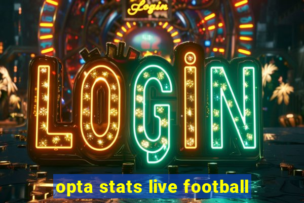 opta stats live football