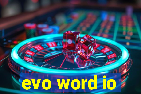 evo word io