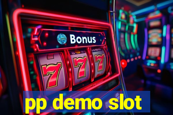 pp demo slot