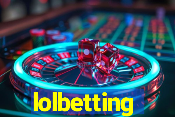 lolbetting