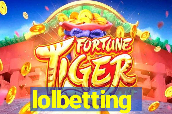 lolbetting