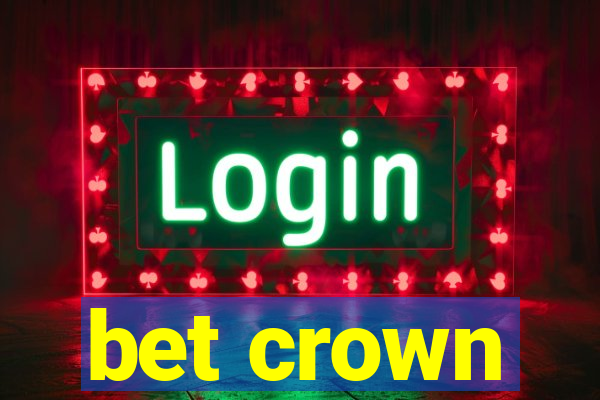 bet crown