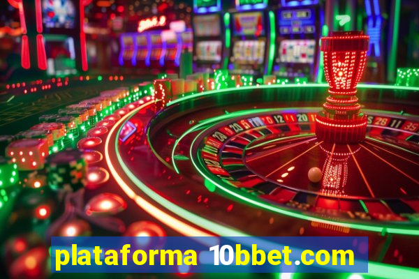 plataforma 10bbet.com