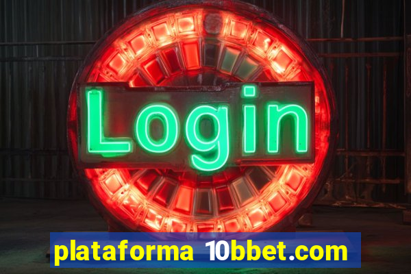 plataforma 10bbet.com