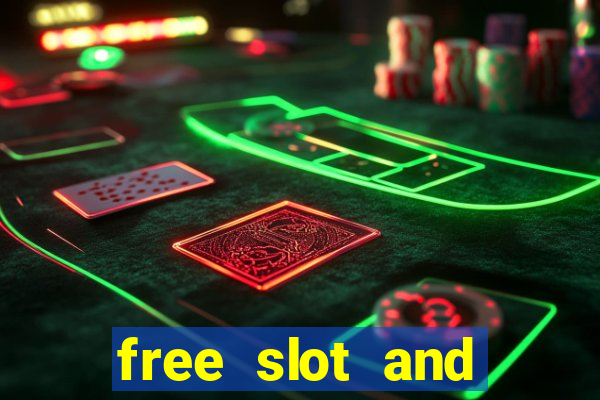 free slot and casino games