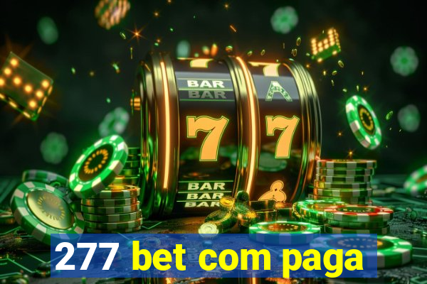 277 bet com paga