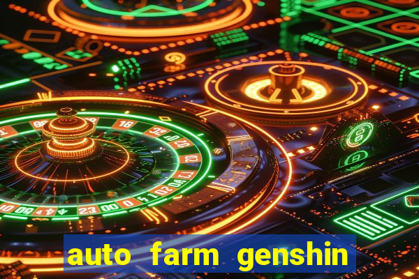 auto farm genshin impact mobile