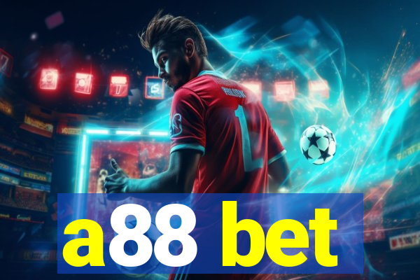 a88 bet