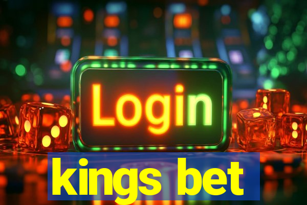 kings bet