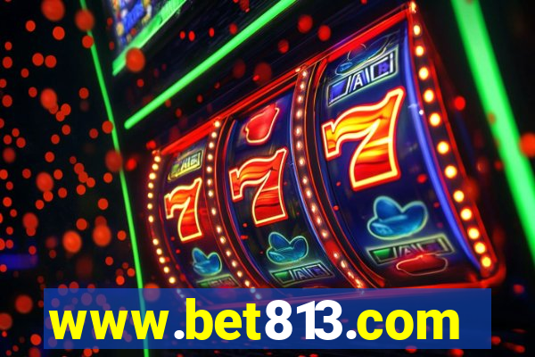 www.bet813.com