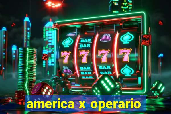 america x operario