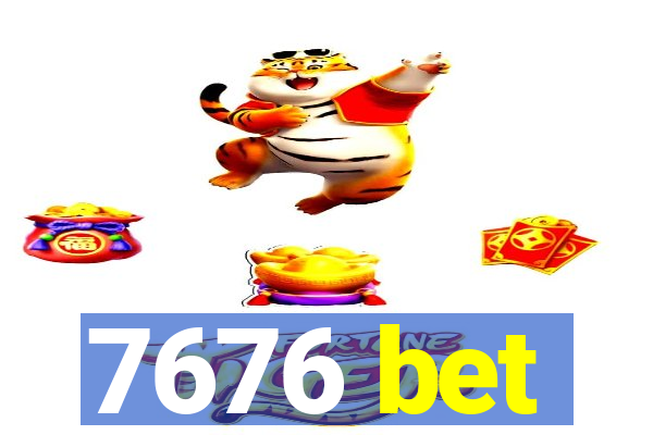 7676 bet