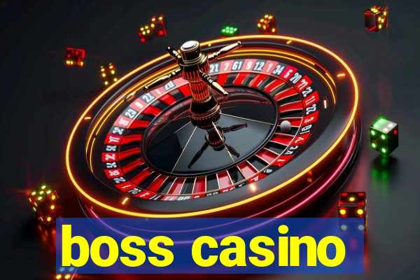 boss casino