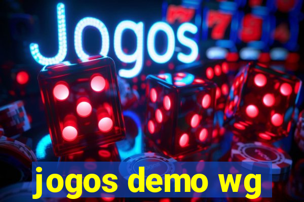 jogos demo wg