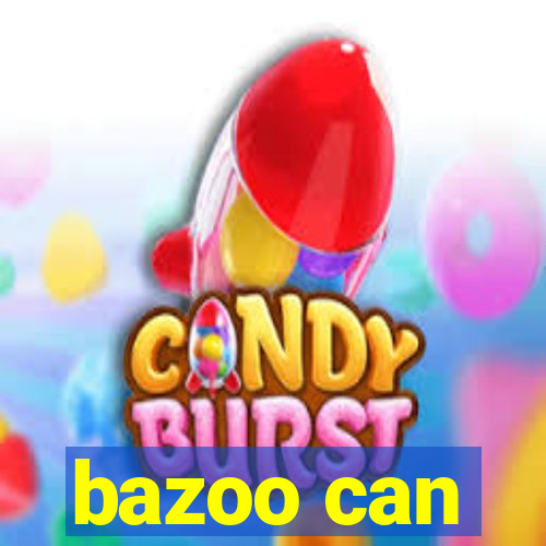 bazoo can