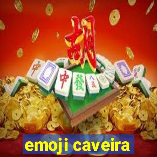 emoji caveira