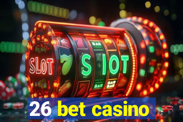 26 bet casino