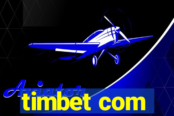 timbet com