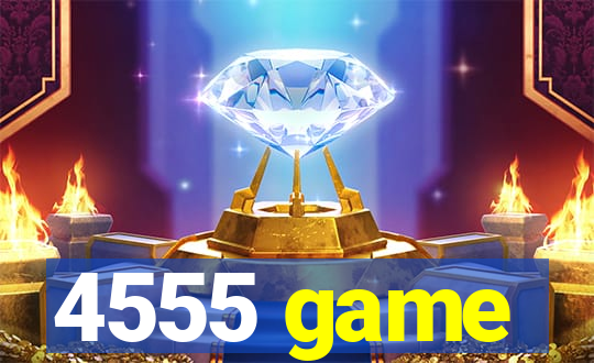 4555 game