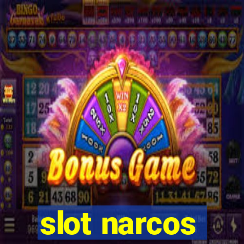 slot narcos