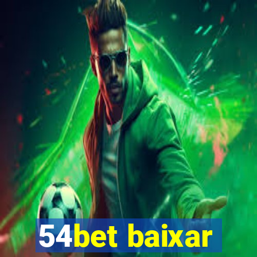 54bet baixar