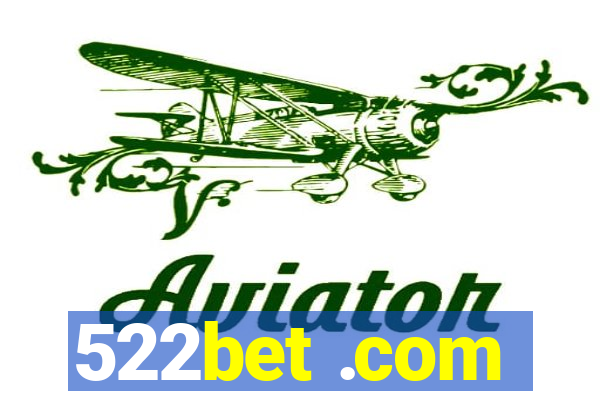 522bet .com