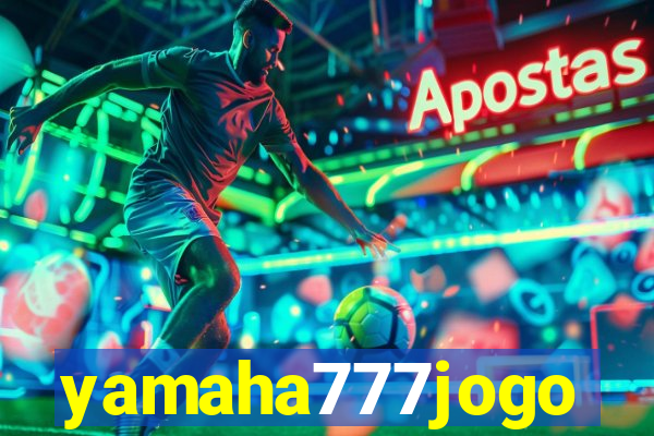 yamaha777jogo