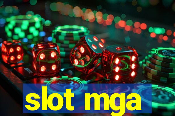 slot mga