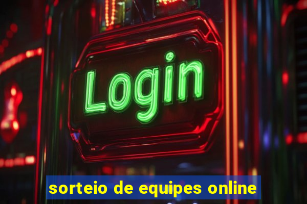 sorteio de equipes online