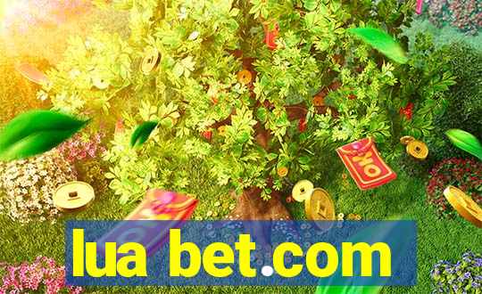 lua bet.com