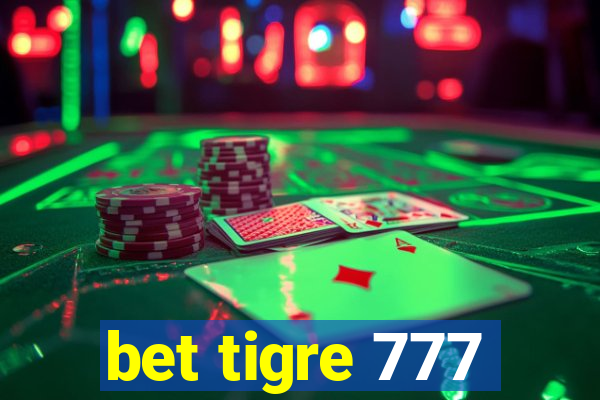 bet tigre 777