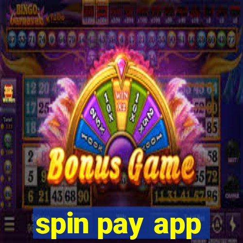 spin pay app