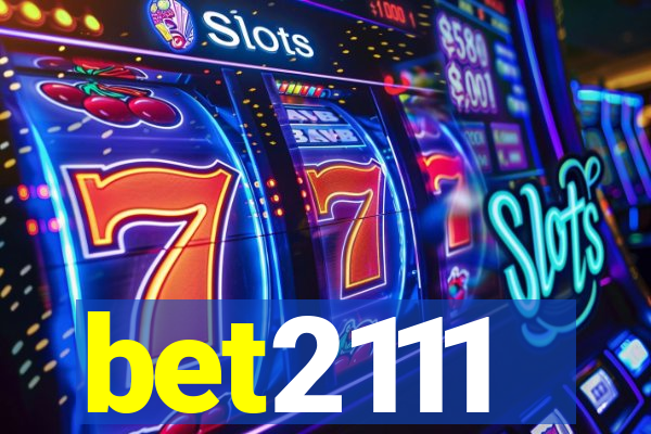 bet2111